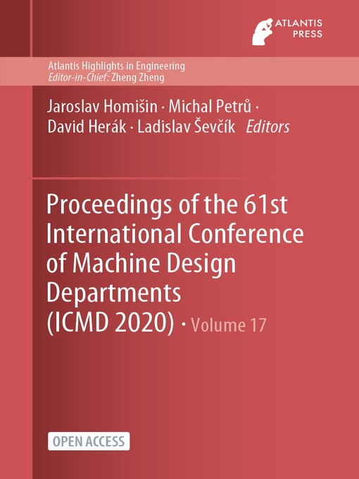 Title details for Proceedings of the 61st International Conference of Machine Design Departments (ICMD 2020) by Jaroslav Homišin - Available